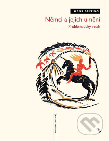 Němci a jejich umění - Hans Belting