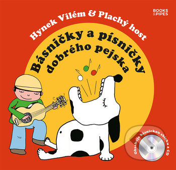 Básničky a písničky dobrého pejska - Vilém Hynek, Plachý host