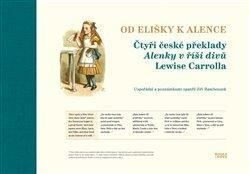 Od Elišky k Alence - Lewis Carroll