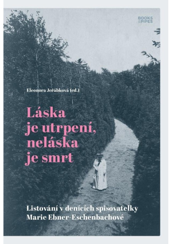 Láska je utrpení, neláska je smrt