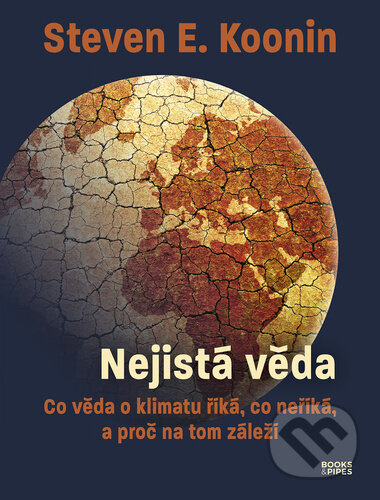 Nejistá věda - Steven E. Koonin