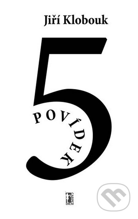 5 povídek - Jiří Klobouk