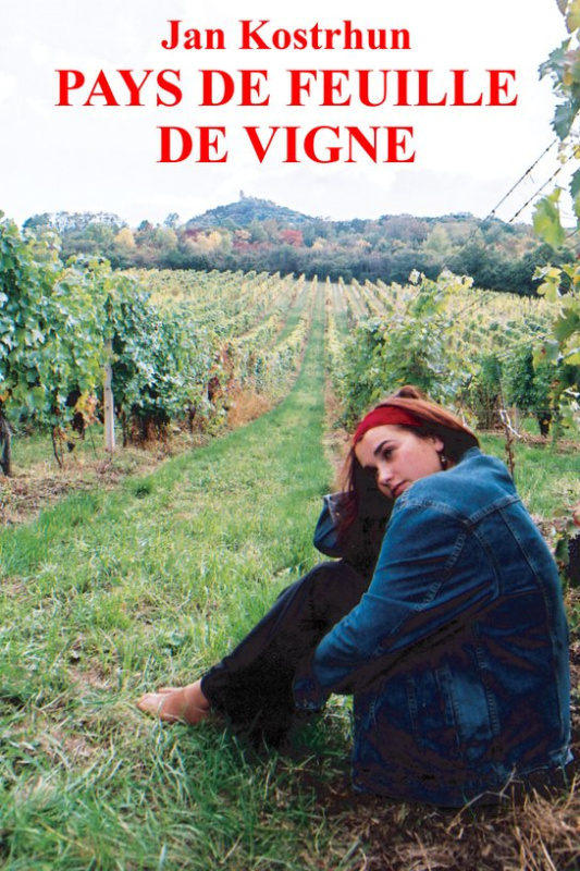 Pays de Feuille de Vigne - Jan Kostrhun