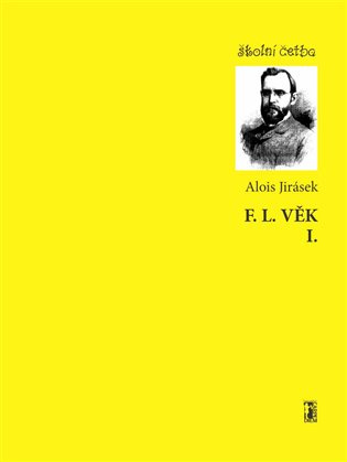 F.L.Věk - Alois Jirásek