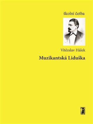 Muzikantská Liduška - Vítězslav Hálek