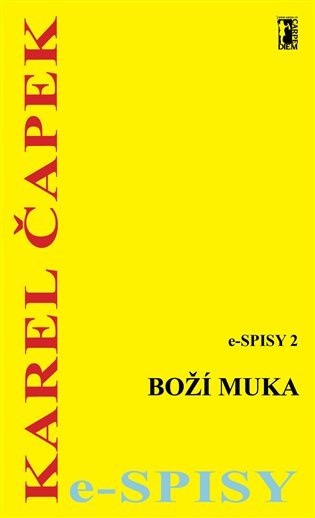 Boží muka - Karel Čapek