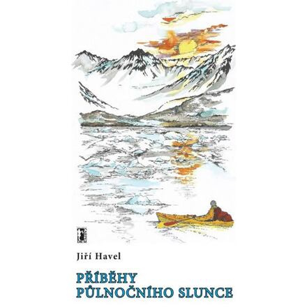 Příběhy půlnočního slunce - Jiří Havel