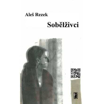 Sobělživci - Aleš Rezek
