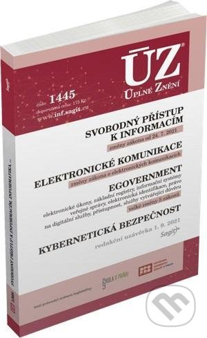 Úplné Znění - 1445 - Svobodný přístup k informacím, Elektronické komunikace, eGovernment - kniha z kategorie Odborné a naučné