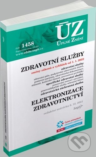 Úplné Znění - 1458 Zdravotní služby (Podle stavu k 6.12.2021) - kniha z kategorie Odborné a naučné
