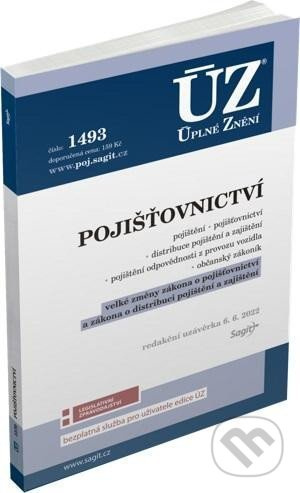 Úplné Znění - 1493 Pojišťovnictví, pojištění odpovědnosti z provozu vozidla - kniha z kategorie Právo