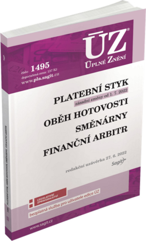 Úplné Znění - 1495 Platební styk, oběh hotovosti, směnárny, finanční arbitr - kniha z kategorie Finanční právo