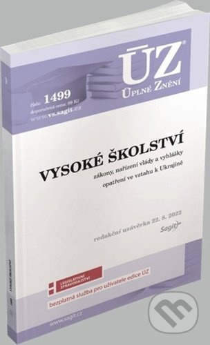 Úplné Znění - 1499 Vysoké školství (Podle stavu k 22. 8. 2022) - kniha z kategorie Právo