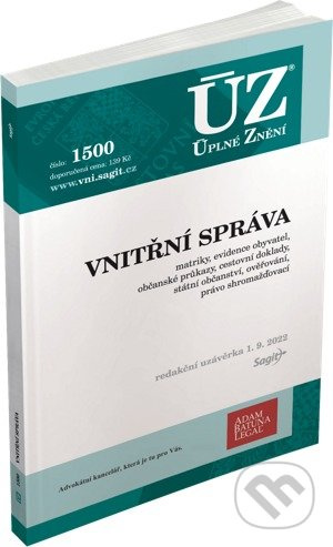 Úplné Znění - 1500 Vnitřní správa (Podle stavu k 1. 9. 2022) - kniha z kategorie Právo