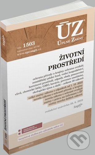 Úplné Znění - 1503 Životní prostředí (Podle stavu k 26. 9. 2022) - kniha z kategorie Právo