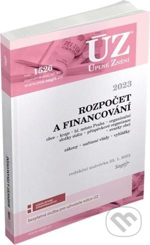 Úplné Znění - 1526 Rozpočet a financování územních samosprávných celků, organizačních složek státu, příspěvkových organizací a dalších institucí,…