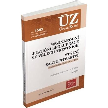 ÚZ 1593 Mezinárodní justiční spolupráce ve věcech trestních, Státní zastupitelství