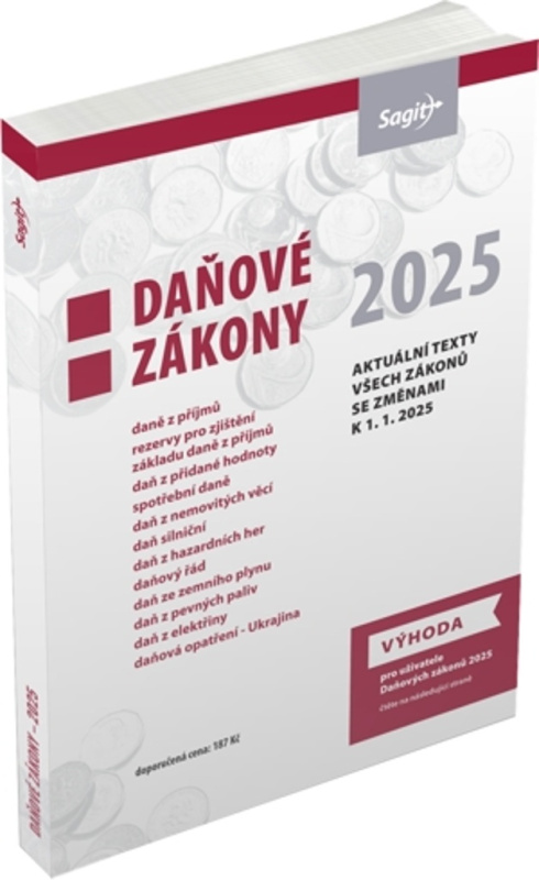Daňové zákony 2025 Nakladatelství Sagit, a.s.