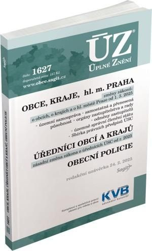 ÚZ 1627 Obce, Kraje, hl. m. Praha, Úředníci obcí a krajů, Obecní policie Nakladatelství Sagit, a.s.