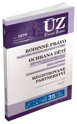 ÚZ 1678 / Rodinné právo, Ochrana dětí a rodiny, Dětský ombudsman, Registrované partnerství