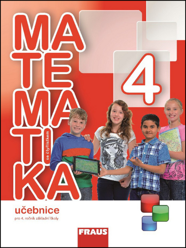Matematika se Čtyřlístkem 4 pro ZŠ UČ Fraus