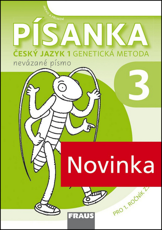 Český jazyk 1 GM pro ZŠ - Písanka 1/3 nevázané písmo Sassoon Fraus