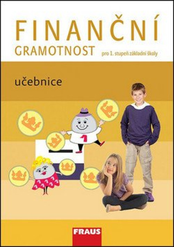 Finanční gramotnost pro 1. stupeň ZŠ učebnice Fraus