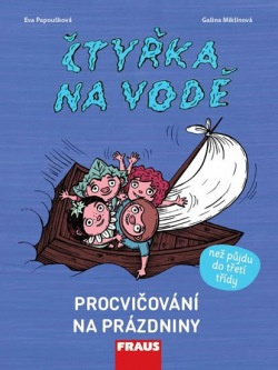 Čtyřka na vodě Fraus