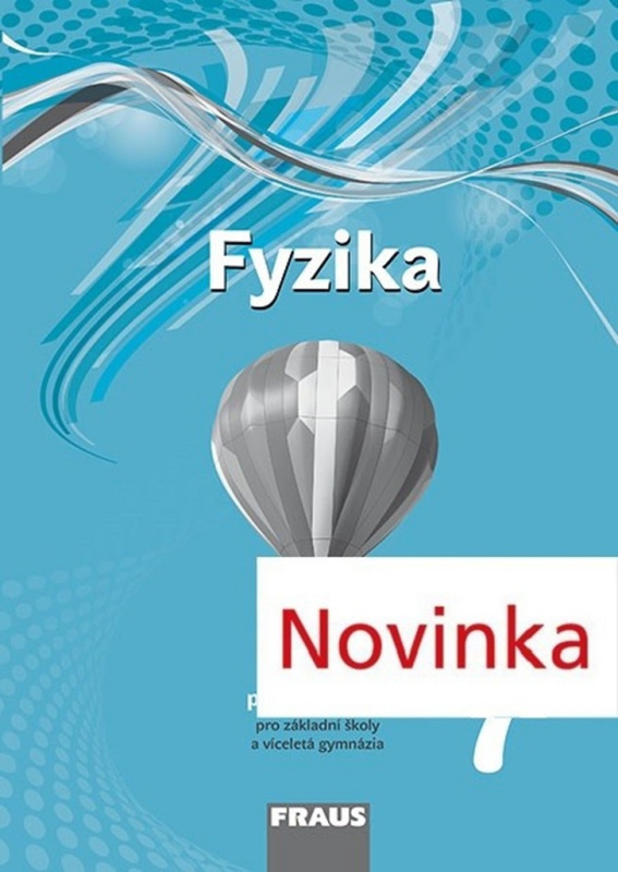 Fyzika 7 Pracovní sešit (pro ZŠ a VG, Nová generace) - kniha z kategorie 2. stupeň