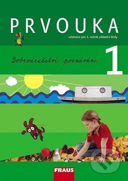 Prvouka 1 – upravené vydání s novými fotografiemi učebnice Fraus