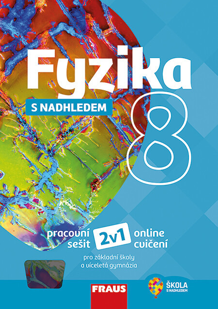 Fyzika 8 s nadhledem pracovní sešit Fraus