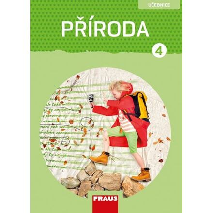 Příroda 4 pro ZŠ - Člověk a jeho svět - Učebnice