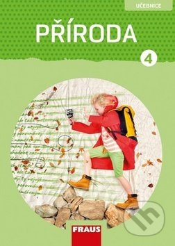 Příroda 4 pro ZŠ - Člověk a jeho svět - Učebnice