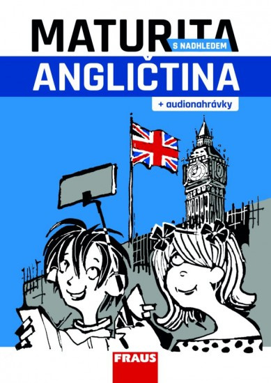 Maturita s nadhledem – angličtina Fraus