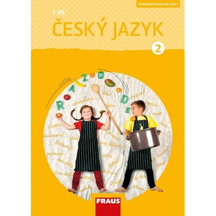 Český jazyk 2 pro ZŠ (nová generace) pracovní sešit 1 Fraus