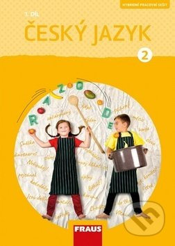 Český jazyk 2 pro ZŠ (nová generace) pracovní sešit 1 Fraus