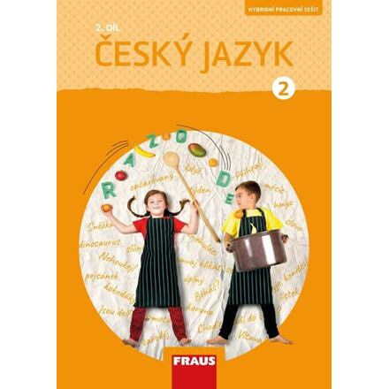 Český jazyk 2 pro ZŠ (nová generace) pracovní sešit 2 Fraus