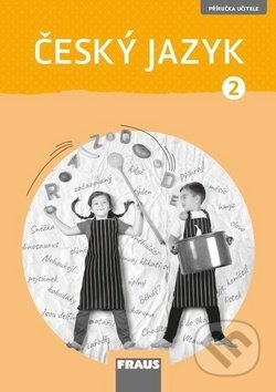 Český jazyk 2 pro ZŠ - příručka učitele