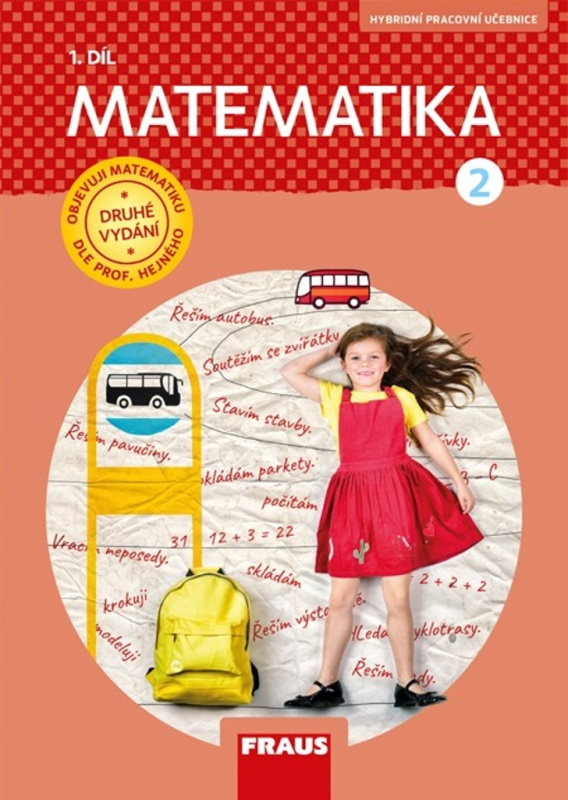 Matematika 2/1 – dle prof. Hejného – nová generace + sada příloh Fraus