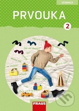 Prvouka 2 pro ZŠ (nová generace) učebnice Fraus