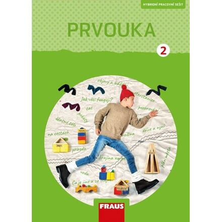 Prvouka 2 pro ZŠ (nová generace) pracovní sešit Fraus
