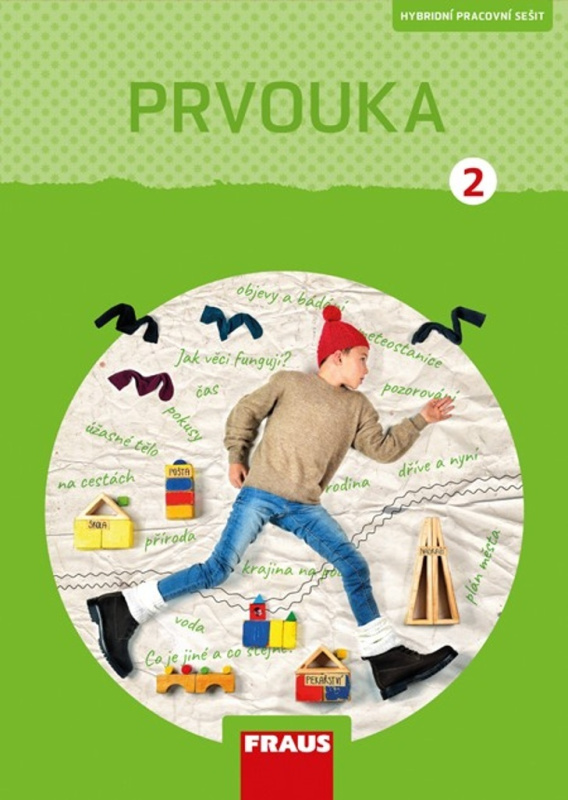Prvouka 2 pro ZŠ (nová generace) pracovní sešit Fraus