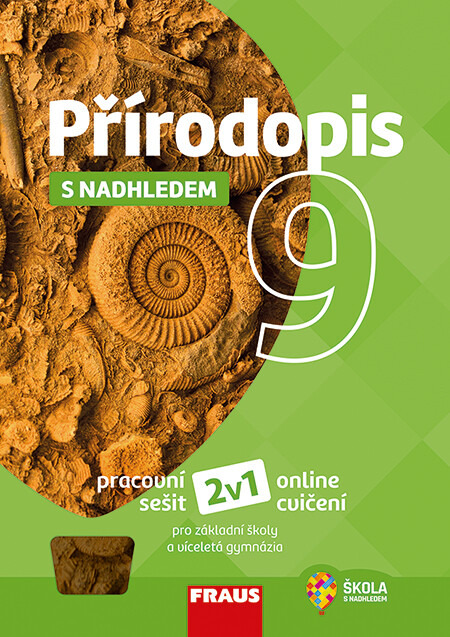 Přírodopis 9 s nadhledem 2v1 Hybridní pracovní sešit Fraus