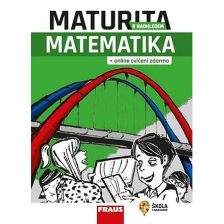 Maturita s nadhledem Matematika Fraus