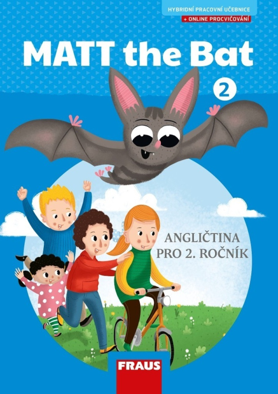 Matt the Bat 2 Hybridní pracovní učebnice Fraus