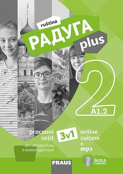 Raduga plus 2 3v1 Hybridní pracovní sešit Fraus