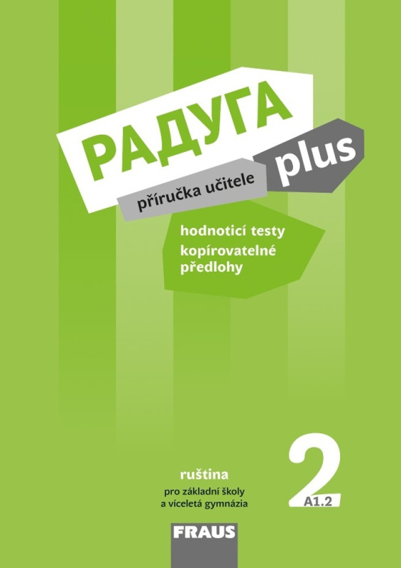 Raduga plus 2 Příručka učitele Fraus
