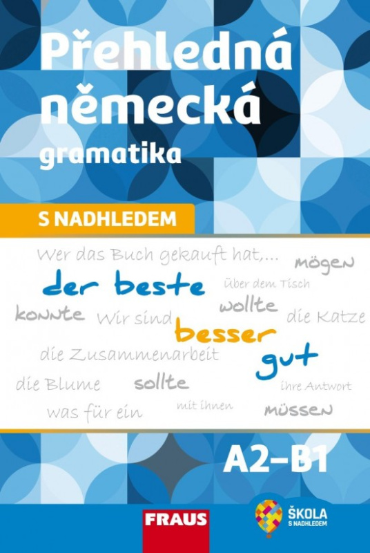 Přehledná německá gramatika s nadhledem Fraus