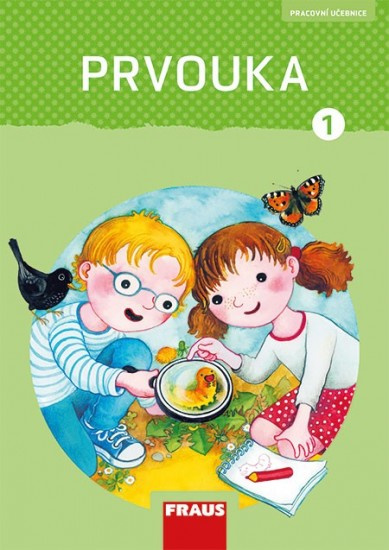 Prvouka 1 – nová generace učebnice + sada příloh Fraus