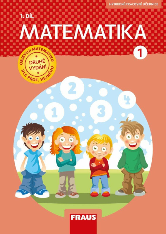 Matematika 1/1 - dle prof. Hejného nová generace + sada příloh Fraus